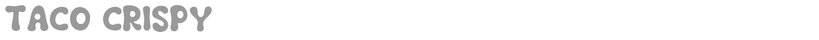 Taco Crispy font preview